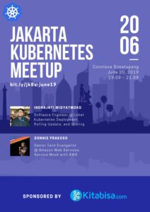 Acara Jakarta Kubernetes at Kitabisa: Service Mesh in AWS and Kube Deployment