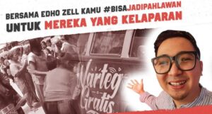 #BisaJadiPahlawan Bareng Warteg Gratis Edho Zell