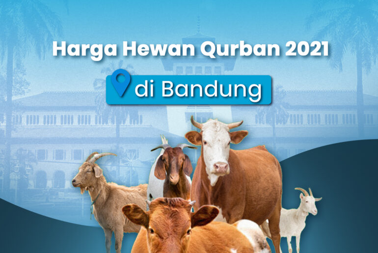 Harga Hewan Qurban 2021 di Bandung | Kitabisa.com